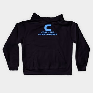 C Code Hard Crash Harder Programming Kids Hoodie